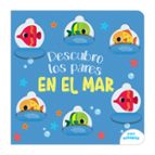 DESCUBRO LOS PARES EN EL MAR, de Varios autores | portada del libro