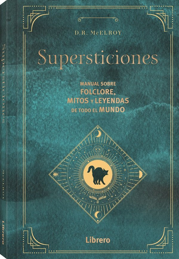 SUPERSTICIONES, de D.R. MCELROY | portada del libro