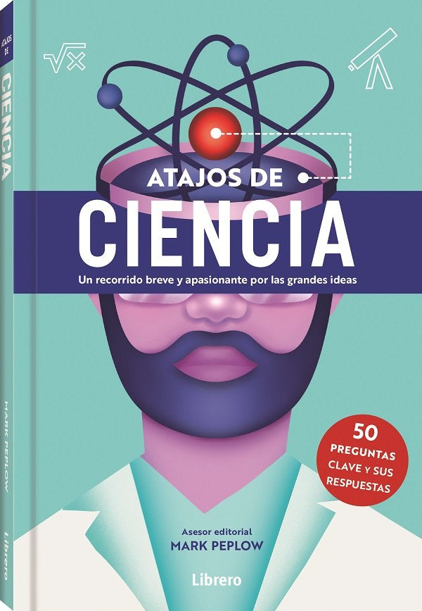 ATAJOS DE CIENCIA, de MARK PEPLOW | portada del libro