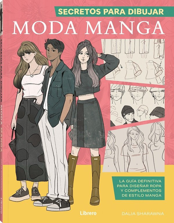 SECRETOS PARA DIBUJAR MODA MANGA, de DALIA SHARAWNA | portada del libro