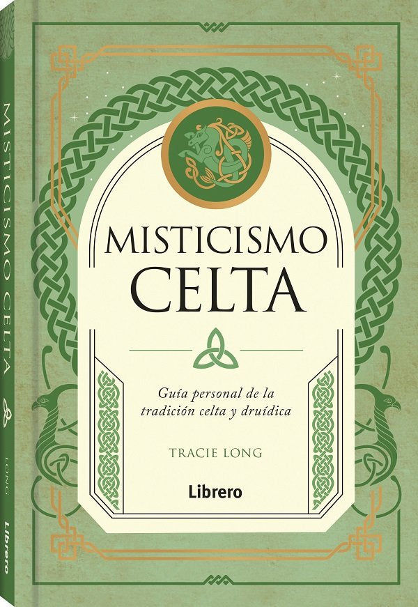 MISTICISMO CELTA, de TRACIE LONG | portada del libro
