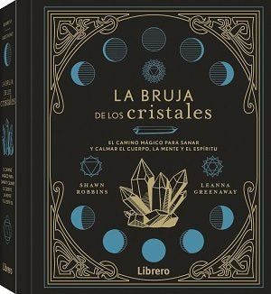 BRUJA DE LOS CRISTALES, LA, de SHAWN ROBBINS | portada del libro