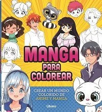 MANGA PARA COLOREAR, de SIN DEFINIR, AUTORES | portada del libro