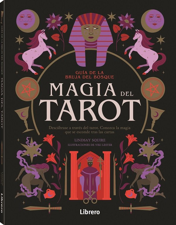 GUIA BRUJA DEL BOSQUE. MAGIA DEL TAROT, de LINDSAY SQUIRE | portada del libro