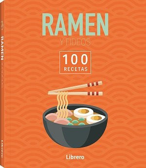 100 RECETAS RAMEN & FIDEOS, de VVAA | portada del libro