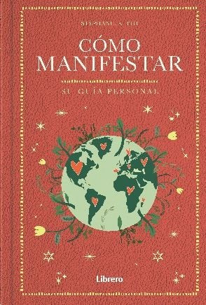 COMO MANIFESTAR, de STEPHANIE KEITH | portada del libro