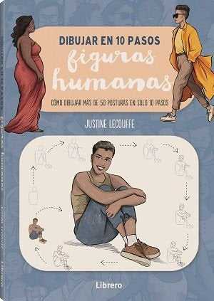 DIBUJAR FIGURAS HUMANAS EN 10 PASOS, de JUSTINE LECOUFFE | portada del libro