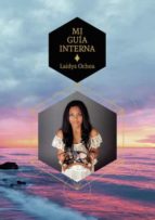 Mi guía interna, de LAIDYS OCHOA | portada del libro