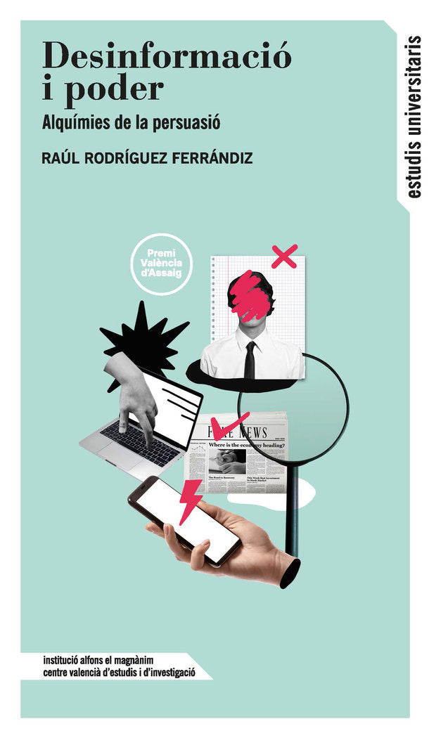 DESINFORMACIO I PODER, de RODRIGUEZ FERRANDIZ, RAUL | portada del libro