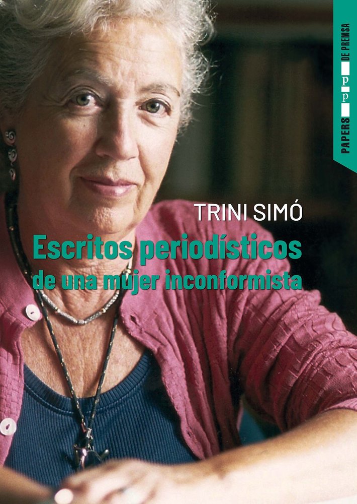 ESCRITOS PERIODISTICOS DE UNA MUJER INCO, de SIMO TEROL, TRINIDAD | portada del libro