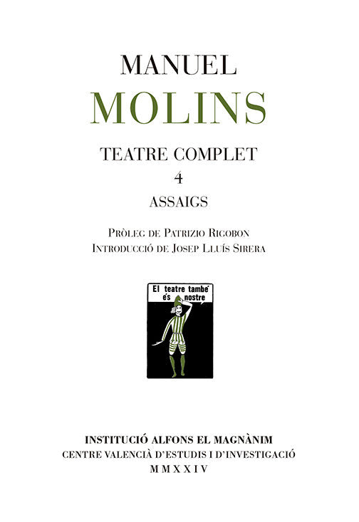 Teatre complet 4, de MOLINS CASAÑA, MANUEL | portada del libro