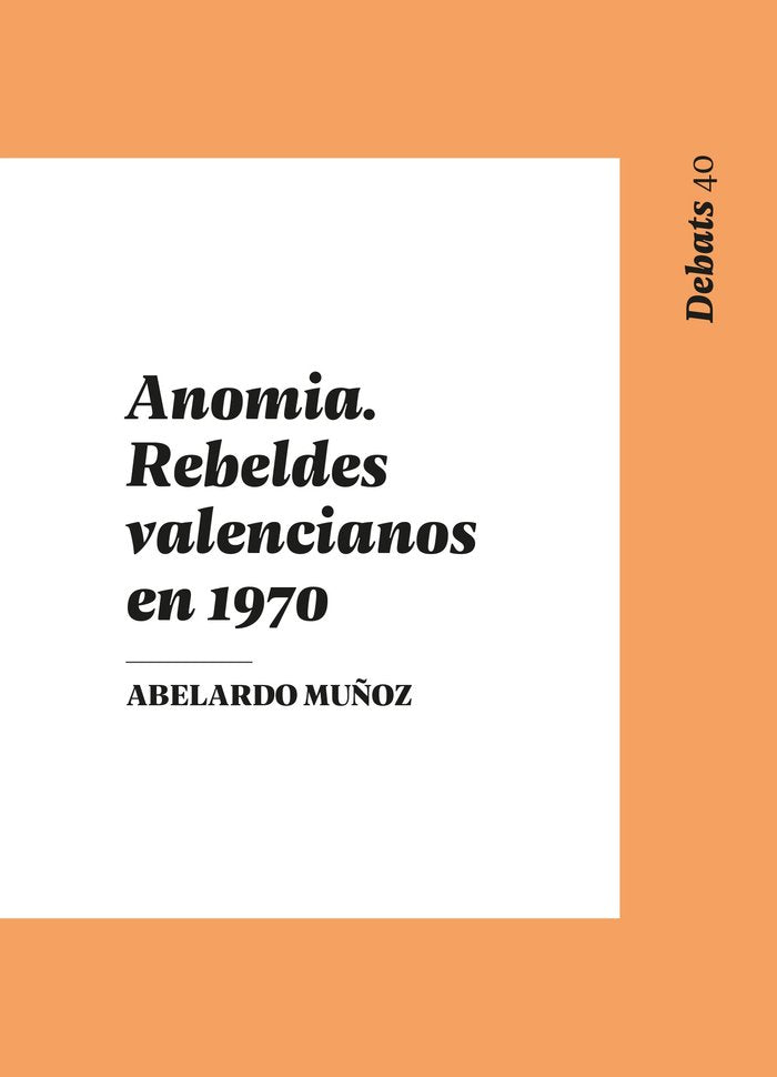 Anomia, de MUÑOZ, ABELARDO | portada del libro