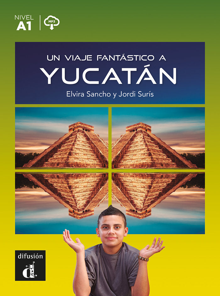 UN VIAJE FANTASTICO A YUCATAN, de SANCHO, ELVIRA | portada del libro