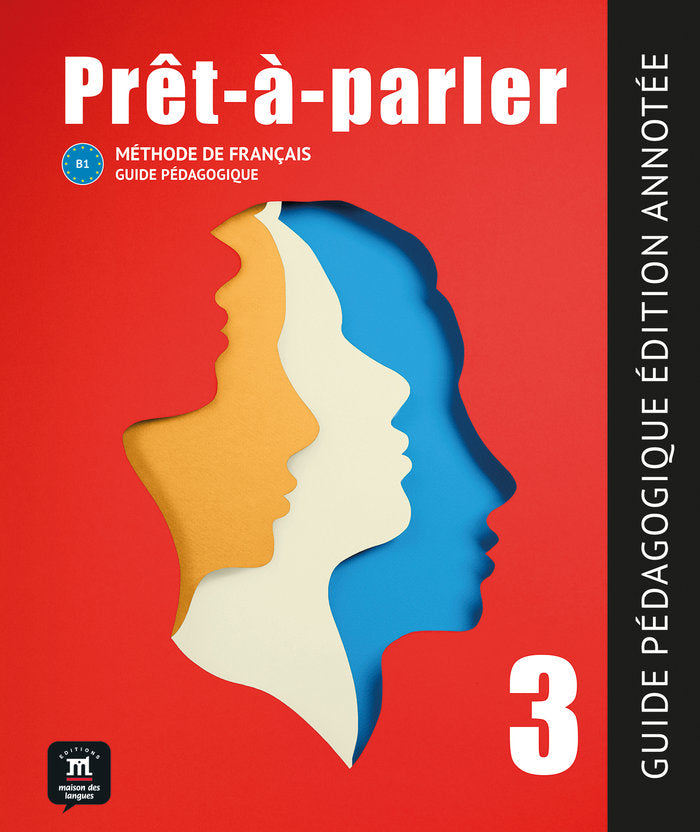 PRET-A-PARLER 3 GUIDE PEDAGOGIQUE, de XXXX, XXXX | portada del libro