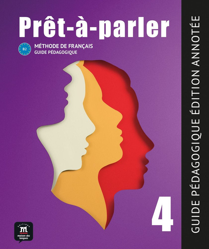 PRET-A-PARLER 4 GUIDE PEDAGOGIQUE, de HUREAU CHAKRANORTY, STEPHANIE | portada del libro