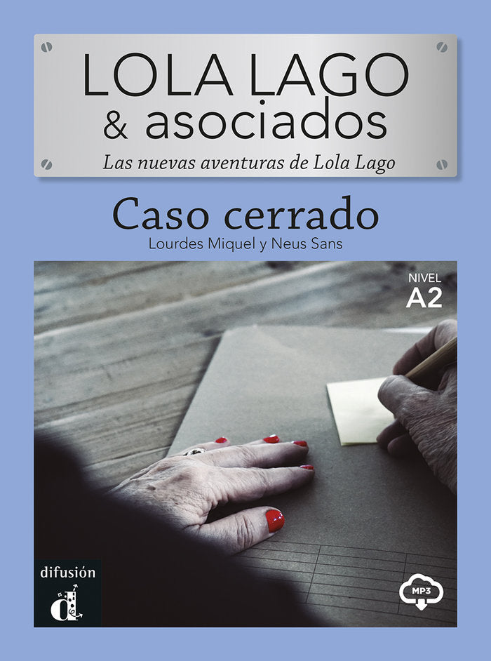 LOLA LAGO Y ASOCIADOS CASO CERRADO, de 11.44 | portada del libro