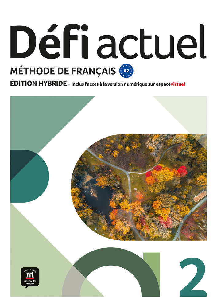 DEFI ACTUEL 2 ED HYBRIDE LIVRE DE L'ELEVE, de BIRAS, PASCAL | portada del libro