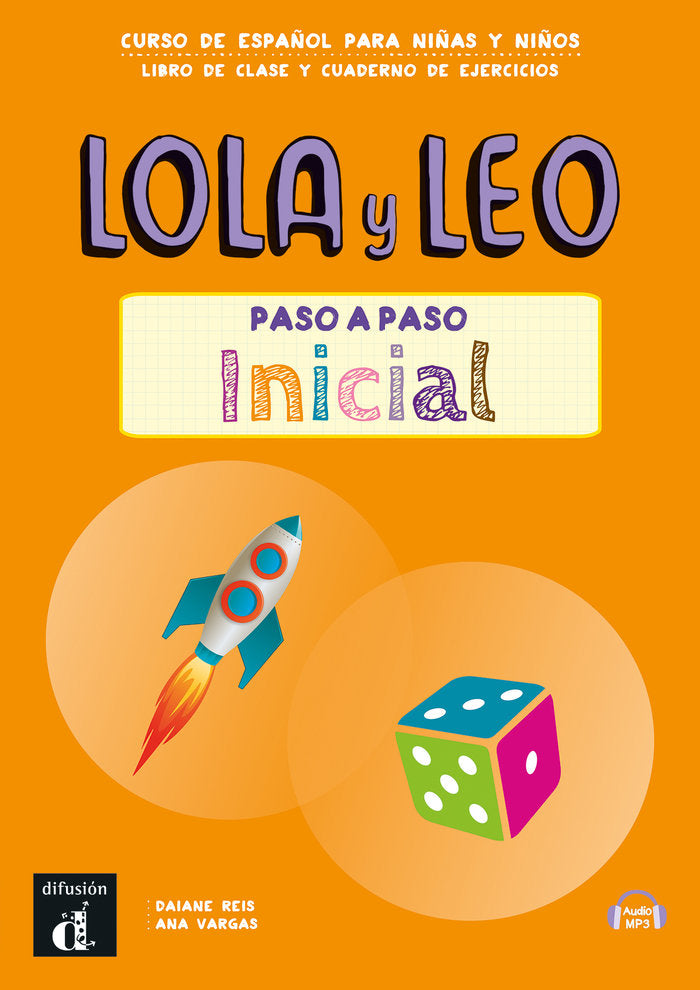 LOLA Y LE4O PASO A PASO INICIAL. LIBRO+CUADERNO, de DIFUSION, EQUIPO | portada del libro