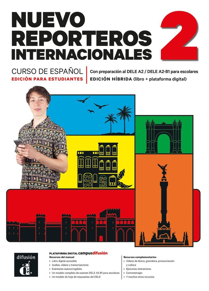 NUEVO REPORTEROS INTERNACIONALES 2 ED. HIBRIDA. LIBRO DEL ALUMNO, de SELVAS, CRISTIAN | portada del libro
