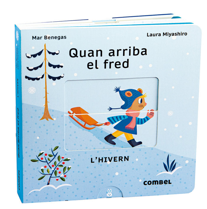 QUAN ARRIBA EL FRED LHIVERN, de MAR BENEGAS | portada del libro