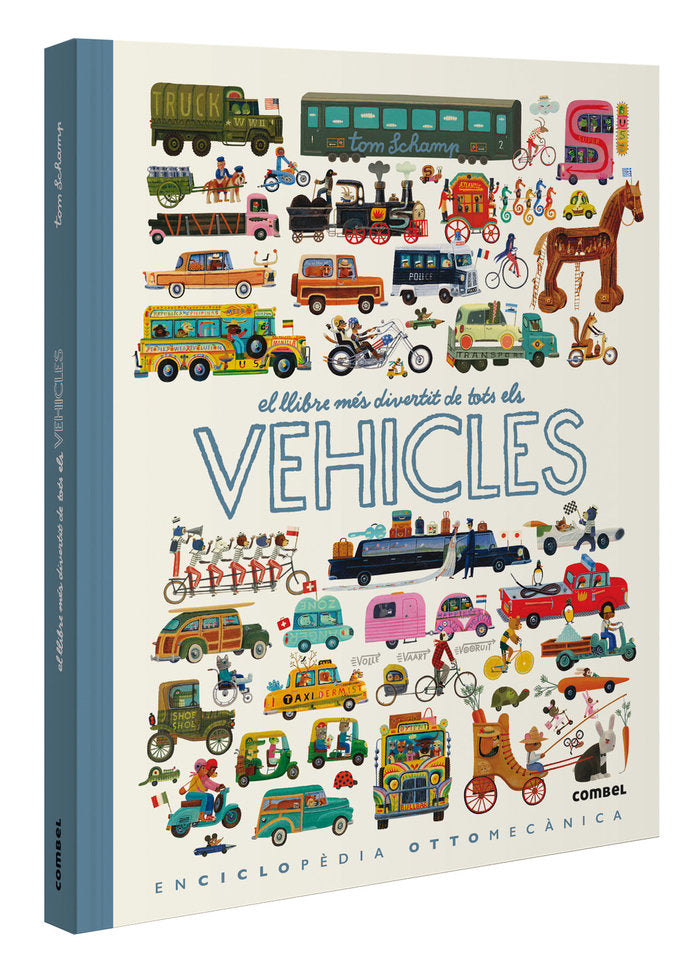 EL LLIBRE MES DIVERTIT DE TOTS ELS VEHICLES, de SCHAMP, TOM | portada del libro