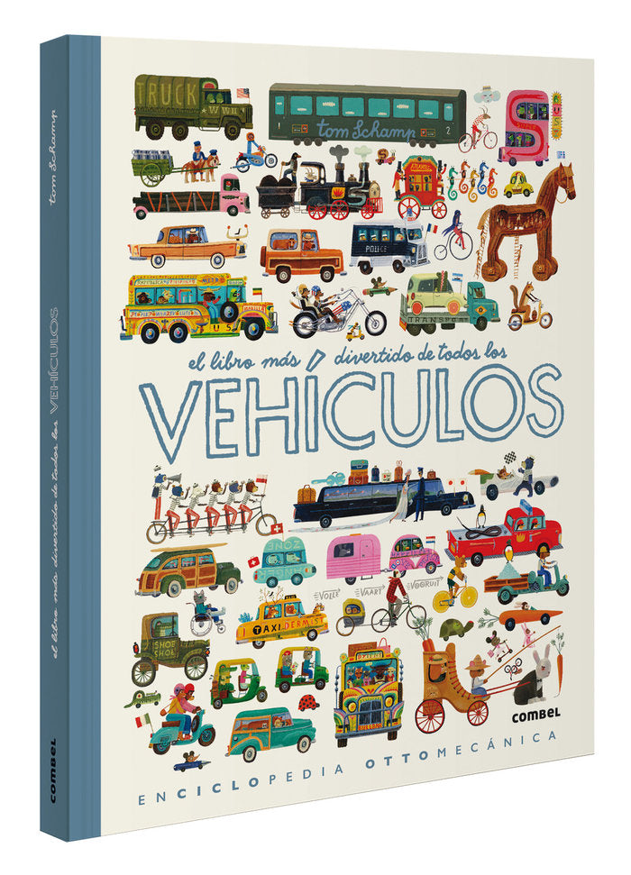 EL LIBRO MAS DIVERTIDO DE TODOS LOS VEHICULOS, de SCHAMP, TOM | portada del libro