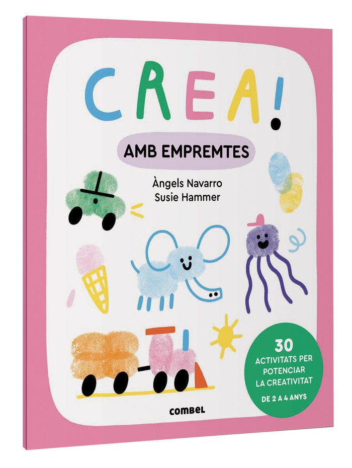 Crea! Amb empremtes, de NAVARRO SIMON, ·NGELS | portada del libro