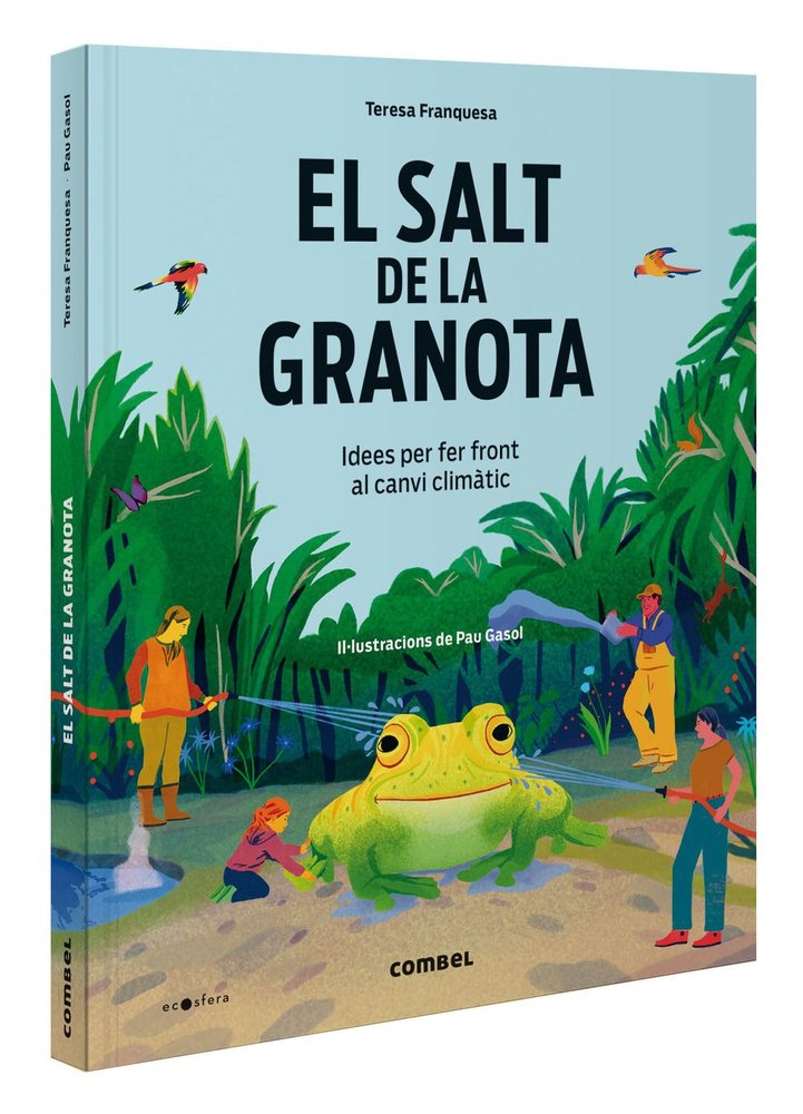 EL SALT DE LA GRANOTA IDEES PER FER FRONT AL CANVI CLIMATIC | portada del libro