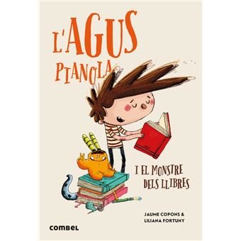 L'Agus Pianola i el monstre dels llibres | portada del libro