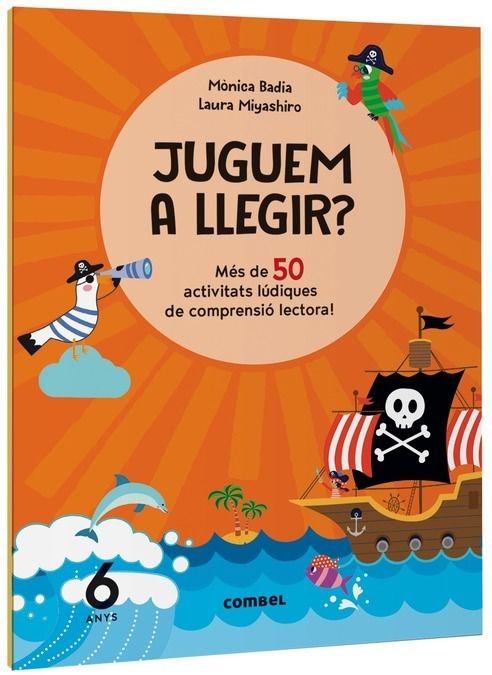 JUGUEM A LLEGIR MES 50 ACTIVITATS LUDIQUES COMPRENSIO 6 ANY | portada del libro