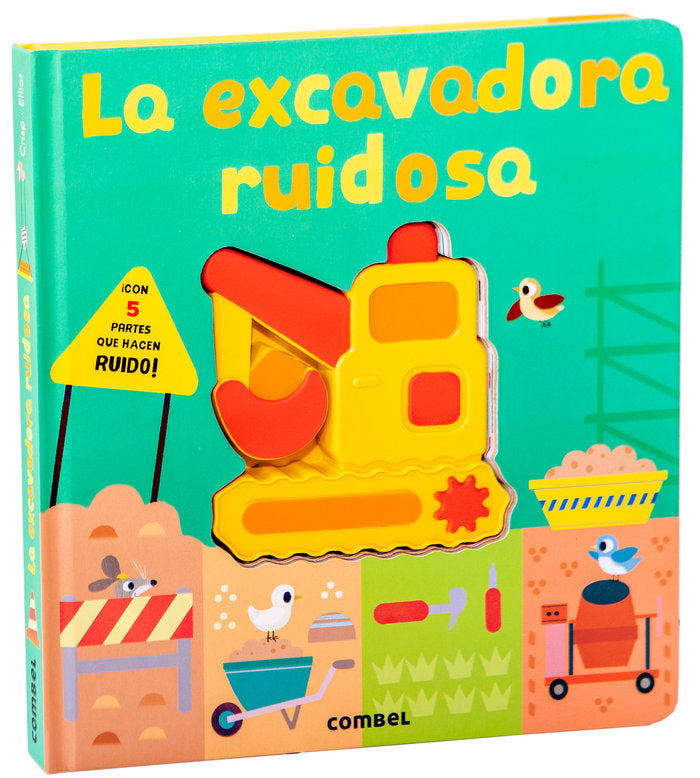 LA EXCAVADORA RUIDOSA | portada del libro