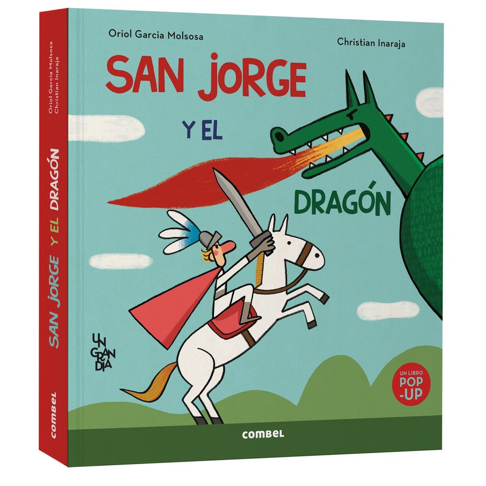 SAN JORGE Y EL DRAGON. UN GRAN DIA, de GARCIA MOLSOSA, ORIOL | portada del libro