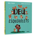Deu esquirolets, de KAEL TUDOR | portada del libro