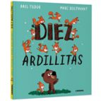DIEZ ARDILLITAS, de KAEL TUDOR | portada del libro