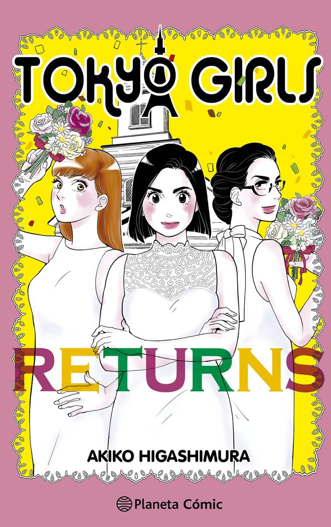 TOKYO GIRLS RETURNS, de HIGASHIMURA, AKIKO | portada del libro