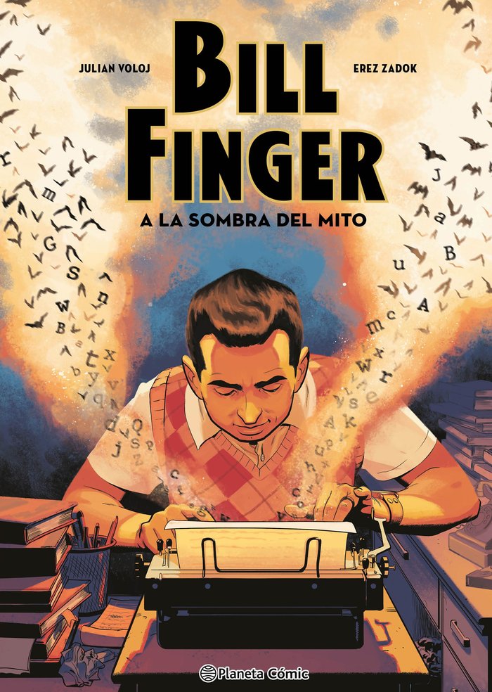 BILL FINGER: A LA SOMBRA DE UN MITO, de VOLOJ, JULIAN | portada del libro