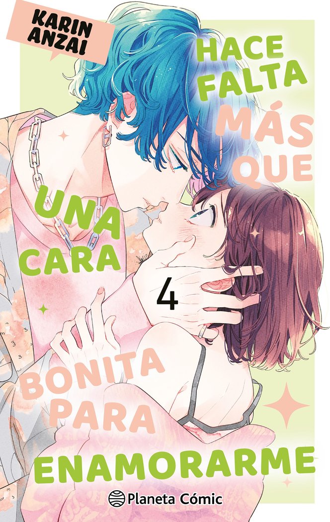 HACE FALTA MAS QUE UNA CARA BONITA PARA ENAMORARME Nº 04, de ANZAI, KARIN | portada del libro