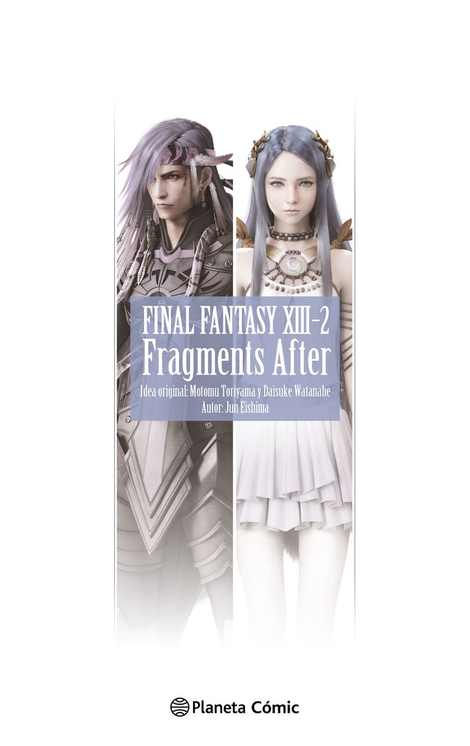 FINAL FANTASY XIII-2 FRAGMENTS AFTER (NOVELA), de EISHIMA, JUN | portada del libro
