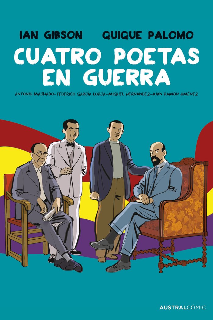 CUATRO POETAS EN GUERRA NOVELA GRAFICA, de IAN GIBSON | portada del libro