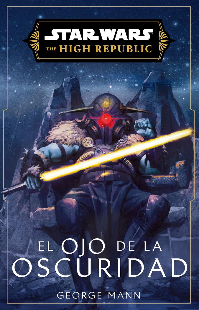 Star Wars. High Republic III: Eye of Darkness (novela), de MANN, GEORGE | portada del libro