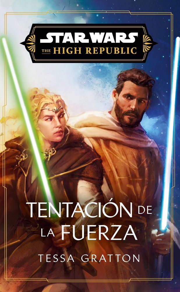 STAR WARS. HIGH REPUBLIC III: TEMPTATION OF THE FORCE (NOVELA), de GRATTON, TESSA | portada del libro