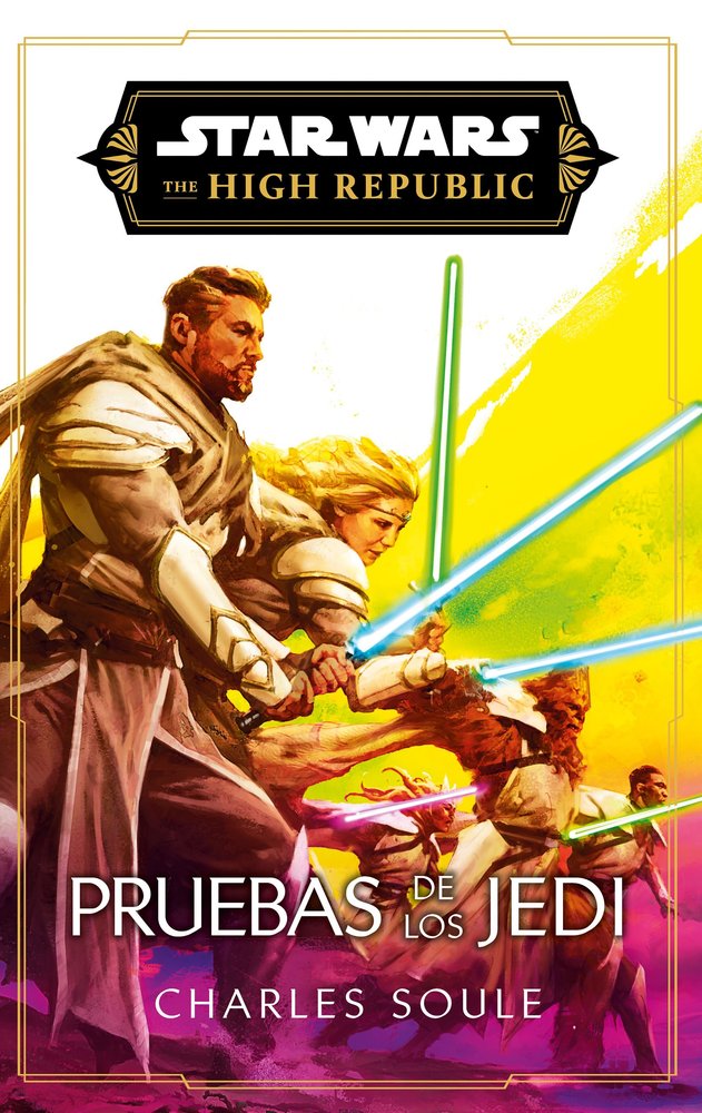 STAR WARS. HIGH REPUBLIC III: TRIALS OF THE JEDI (NOVELA), de CHARLES SOULE | portada del libro