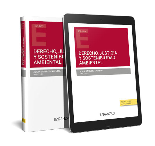 Derecho, justicia y sostenibilidad ambiental, de ALICIA GONZALEZ NAVARRO | portada del libro