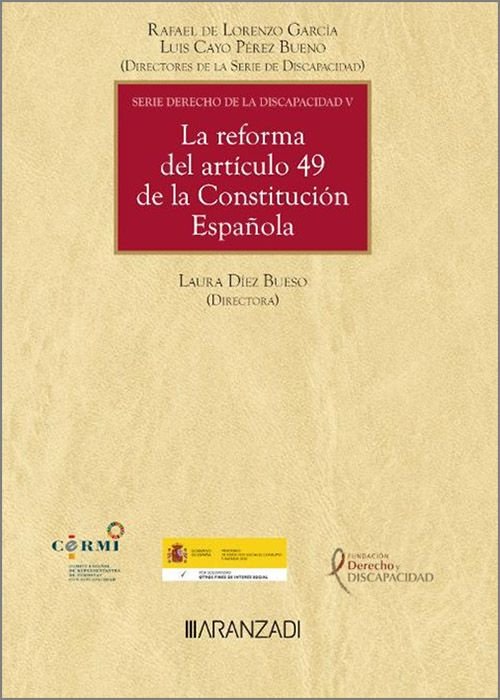 LA REFORMA DEL ARTICULO 49 DE LA CONSTITUCION ESPAÑOLA, de RAFAEL LORENZO GARCIA | portada del libro