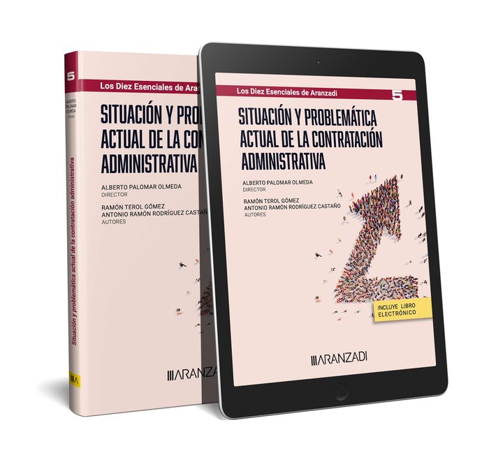 SITUACION Y PROBLEMATICA ACTUAL DE LA CONTRATACION ADMINISTRATIVA, de ALBERTO PALOMAR OLMEDA | portada del libro