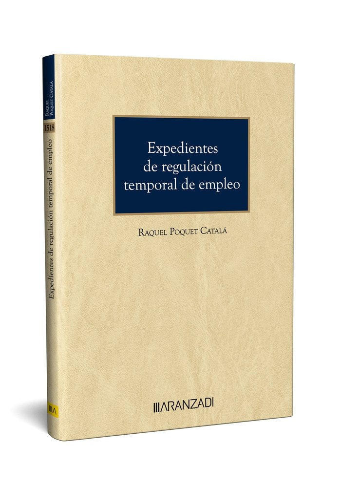 EXPEDIENTES DE REGULACION TEMPORAL DE EMPLEO, de RAQUEL POQUET CATALA | portada del libro
