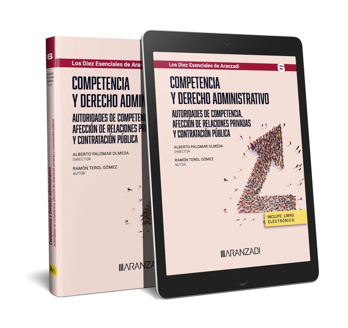 COMPETENCIA Y DERECHO ADMINISTRATIVO (PAPEL + E-BOOK), de PALOMAR OLMEDA, ALBERTO | portada del libro