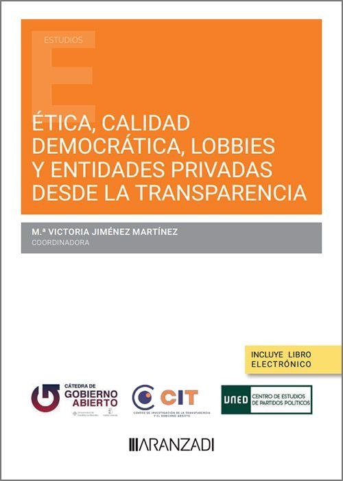 ETICA, CALIDAD DEMOCRATICA, LOBBIES Y ENTIDADES PRIVADAS | portada del libro