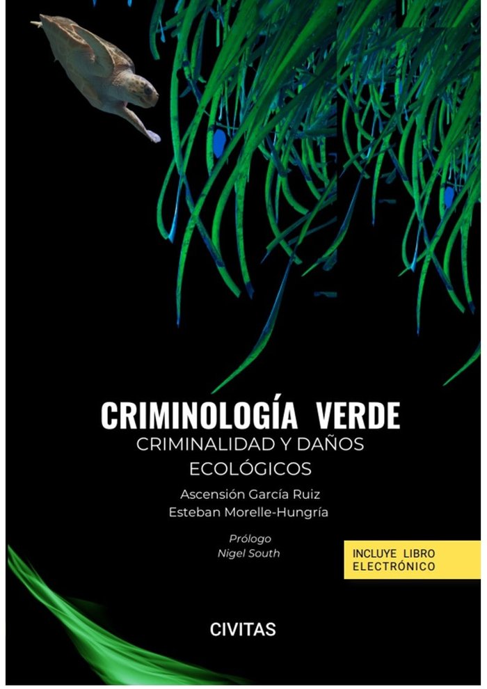 CRIMINOLOGIA VERDE CRIMINALIDAD Y DAÑOS ECOLOGICOS (PAPEL +, de GARCIA RUIZ, ASCENSION | portada del libro