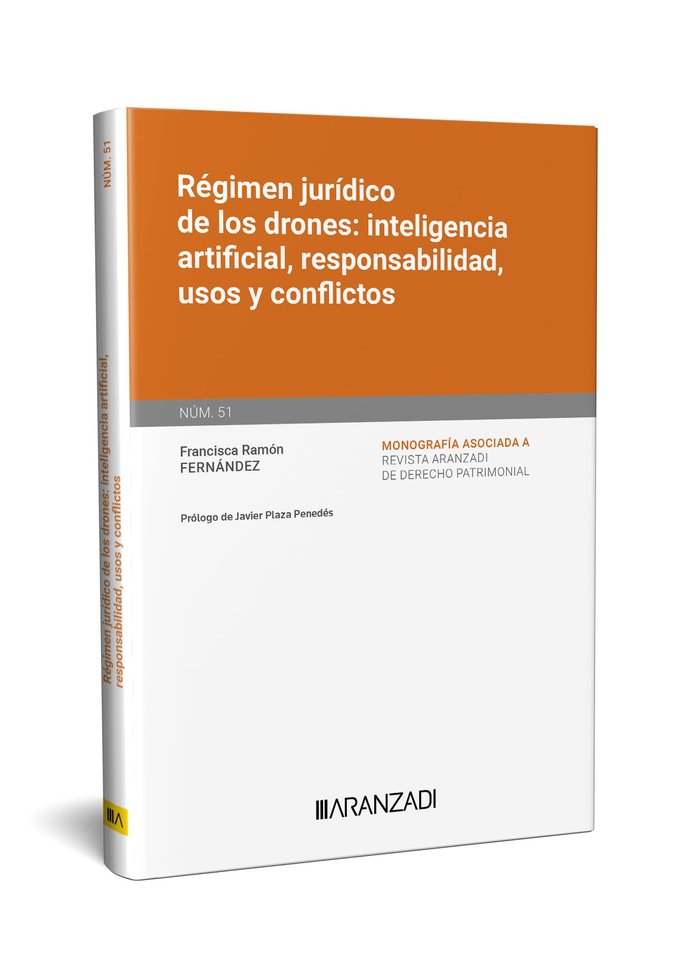 REGIMEN JURIDICO DE LOS DRONES INTELIGENCIA ARTIFICIAL RESPO, de FRANCISCA RAMON FERNANDEZ | portada del libro